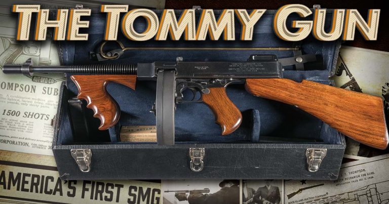 The Tommy Gun: America’s First SMG
